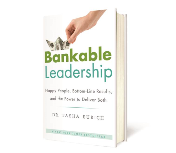 Bankable Leadership - by Dr. Tasha Eurich